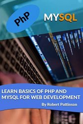 Learn Basics of PHP And MySql For Web Development
