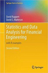 Statistics and Data Analysis for Financial Engineering: with R examples, 2nd Edition