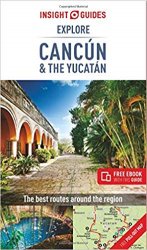 Insight Guides Explore Cancun & the Yucatan, 2 edition