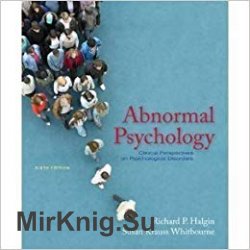 Abnormal psychology : clinical perspectives on psychological disorders, 6 edition