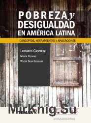Pobreza y Desigualdad en Am?rica Latina