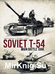 Soviet T-54 Main Battle Tank (Osprey General Military)