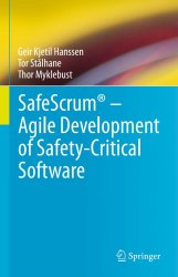 SafeScrum® – Agile Development of Safety-Critical Software
