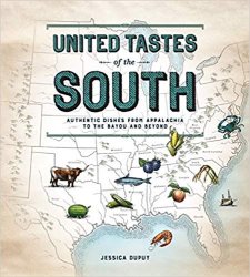 United Tastes of the South (Southern Living): Authentic Dishes from Appalachia to the Bayou and Beyond