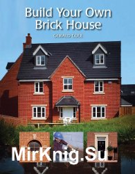 Build Your Own Brick House