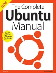 The Complete Ubuntu Manual, Vol.10 2018