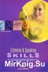 Listening and Speaking Skills 2 for the Revised Cambridge Proficiency Exam