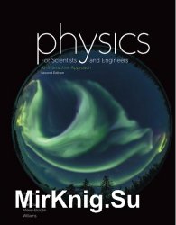 Physics for Scientists and Engineers: An Interactive Approach