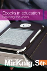 Ebooks in Education: Realising the Vision