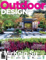 Outdoor Design & Living - Issue 37