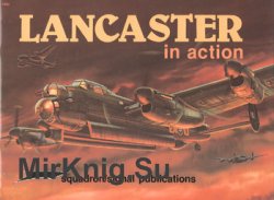 Lancaster in Action (Squadron Signal 1052)