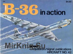 B-36 Peacemaker in Action (Squadron Signal 1042)