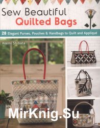Sew Beautiful Quilted Bags
