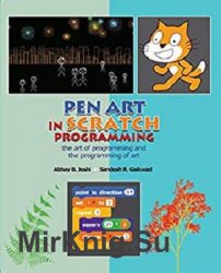 Pen Art in Scratch Programming: the art of programming and the programming of art