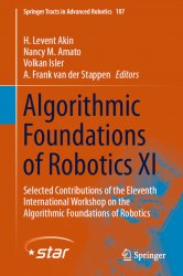 Algorithmic Foundations of Robotics XI: Selected Contributions of the Eleventh International Workshop on the Algorithmic Foundations of Robotics