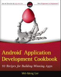 Android Application Development Cookbook: 93 Recipes for Building Winning Apps