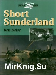 Short Sunderland (Crowood Aviation Series)