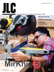 JLC (The Journal of Light Construction) - December 2018