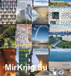 Architectural Record - 2018 Full Year Issues Collection