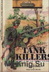 Tank Killers: History of the Tank Destruction Badge