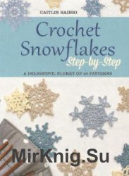 Crochet snowflakes step by step