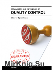 Applications and Experiences of Quality Control
