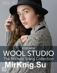 Knit.Wear - Wool Studio Vol 3 2018