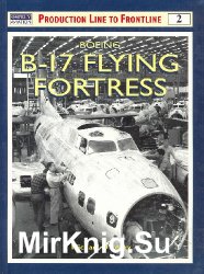 Boeing B-17 Flying Fortress (Production Line to Frontline 2)