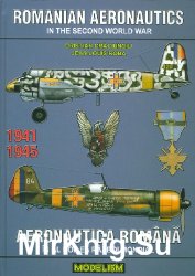 Romanian Aeronautics in the Second World War 1941-1945