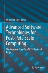Advanced Software Technologies for Post-Peta Scale Computing: The Japanese Post-Peta CREST Research Project