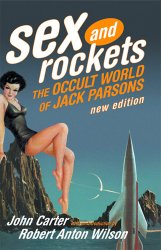 ex and Rockets: The Occult World of Jack Parsons