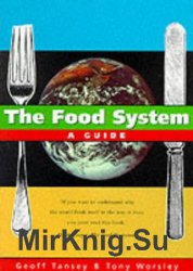 The food system: a guide