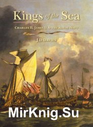Kings of the Sea: Charles II, James II and the Royal Navy