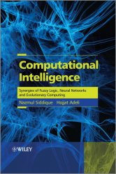 Computational Intelligence: Synergies of Fuzzy Logic, Neural Networks and Evolutionary Computing