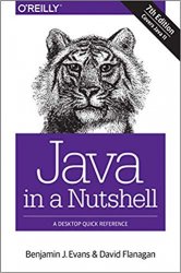 Java in a Nutshell: A Desktop Quick Reference, 7th Edition