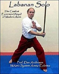 Labanan Solo: The Combat Exercises (Anyo) of Modern Arnis, 2 edition