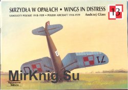 Skrzydla w opalach / Wings in Distress (Wydawnictwo Militaria - Avia 13)