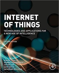 Internet of Things: Technologies and Applications for a New Age of Intelligence, 2nd Edition