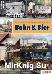 Eisenbahn Journal Bahn & Bier 1 2019