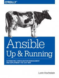 Ansible: Up and Running, 1nd Edition