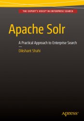 Apache Solr: A Practical Approach to Enterprise Search