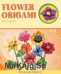 Flower Origami - Joost Langeveld