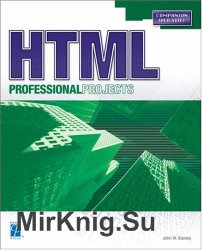 HTML Professional Projects, 4th Edition