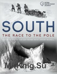 South: The Race to the Pole (National Maritime Museum)