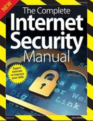 The Complete Internet Security Manual Vol 34 2018