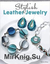 Stylish Leather Jewelry: Modern Designs for Earrings, Bracelets, Necklaces, and More Paperback