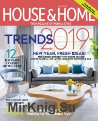 House & Home - January 2019