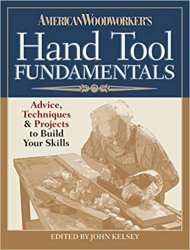 American Woodworker's Hand Tool Fundamentals