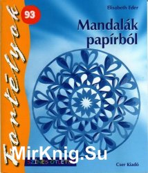 Fortelyok-Mandalak papirbol. 