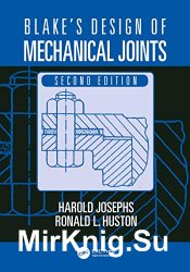 Blake's Design of Mechanical Joints 2nd Edition